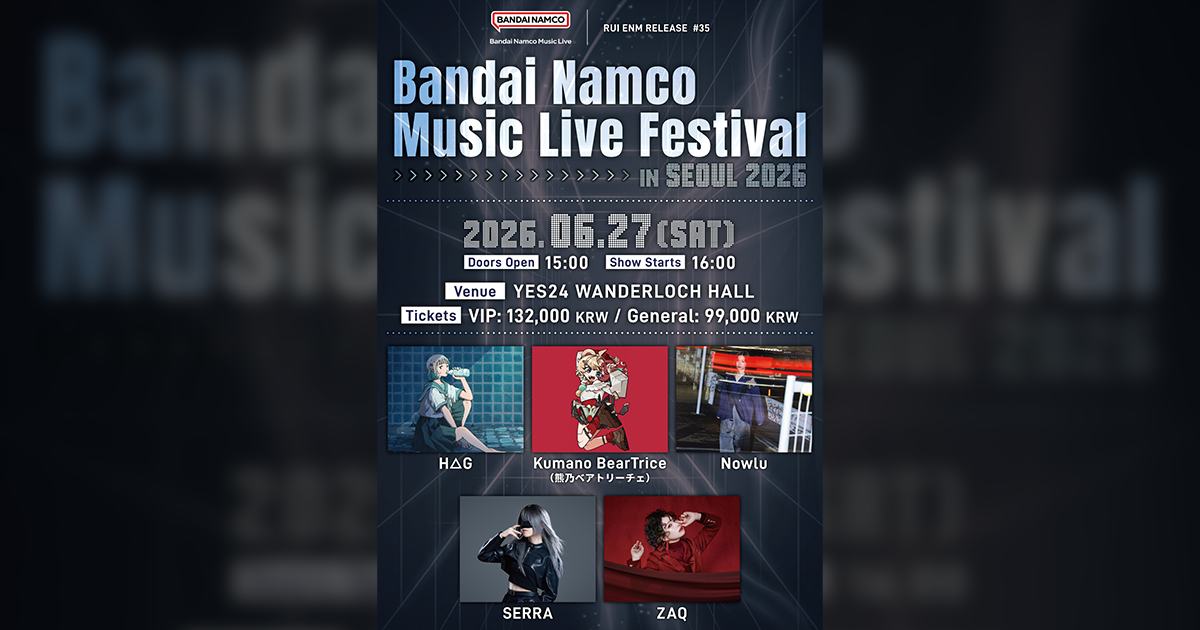 6/27(土)、「Bandai Namco Music Live Festival in Seoul 2026」（韓国）に熊乃ベアトリーチェ（生身）が出演決定！